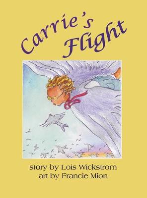 Book cover for Carrie's Flight (hardcover)