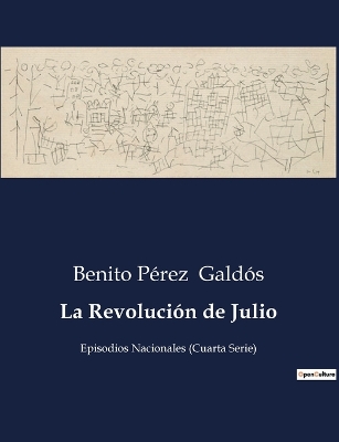 Book cover for La Revolución de Julio