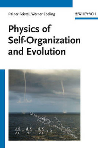 Cover of Physics of Self–Organization and Evolution