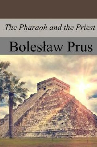 Cover of The Pharaoh and the Priest