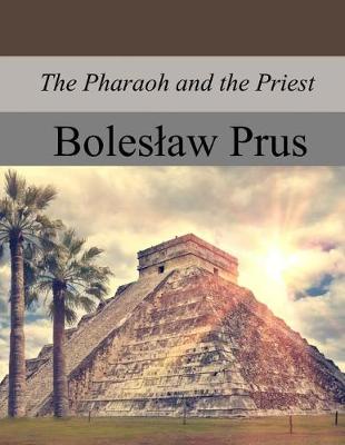 Book cover for The Pharaoh and the Priest