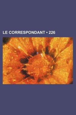 Cover of Le Correspondant (226)