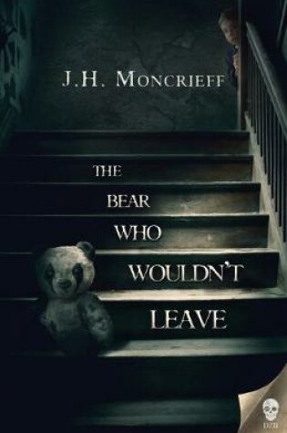 Cover of The Bear Who Wouldn't Leave