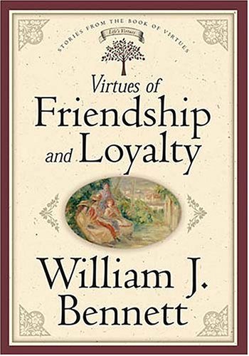 Book cover for Virtues of Friendship and Loyalty