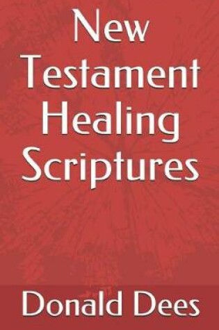 Cover of New Testament Healing Scriptures