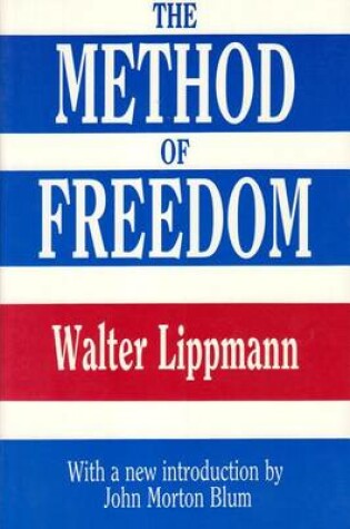 Cover of The Method of Freedom