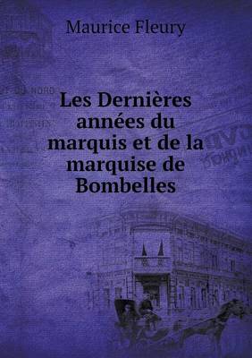 Book cover for Les Dernières années du marquis et de la marquise de Bombelles