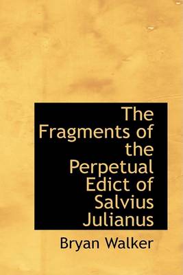 Book cover for The Fragments of the Perpetual Edict of Salvius Julianus