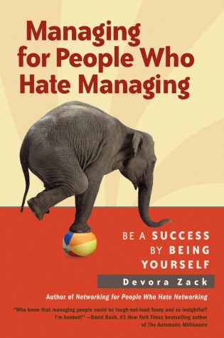 Cover of Managing for People Who Hate Managing: Be a Success by Being Yourself