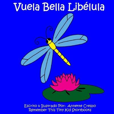Book cover for Vuela Bella Libélula