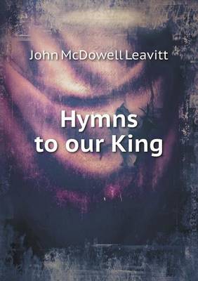 Book cover for Hymns to our King