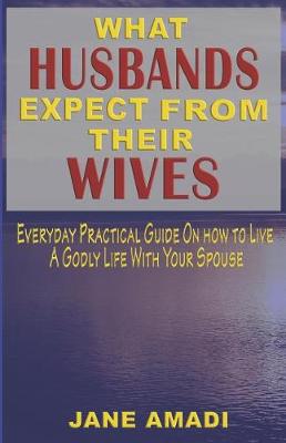 Book cover for What Husbands Expect from Their Wives