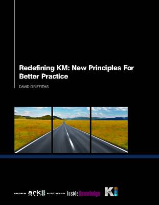 Book cover for Redefining KM: New Principles for Better Practice