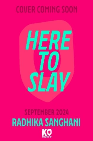 Cover of Here To Slay