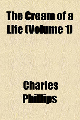 Book cover for The Cream of a Life (Volume 1)