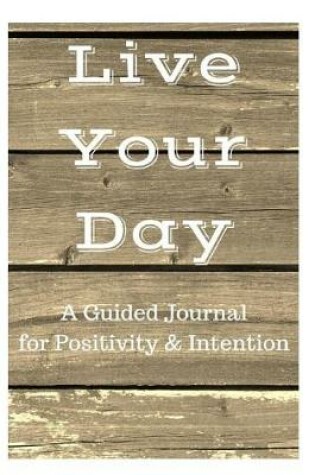 Cover of Live Your Day