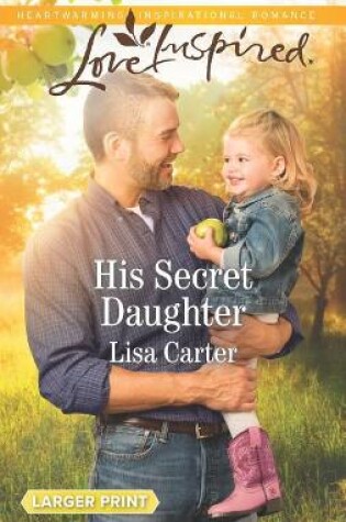 Cover of His Secret Daughter