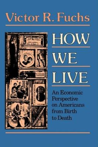 Cover of How We Live