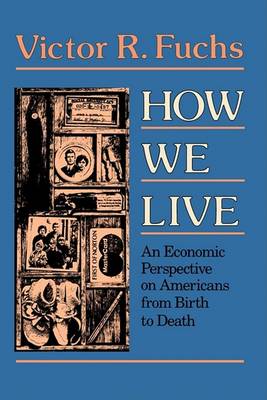 Book cover for How We Live