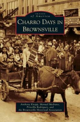 Cover of Charro Days in Brownsville