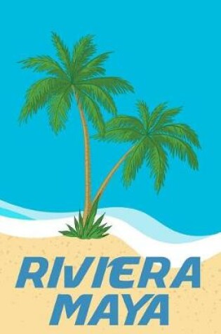 Cover of Riviera Maya