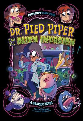 Book cover for Dr. Pied Piper and the Alien Invasion