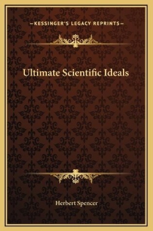 Cover of Ultimate Scientific Ideals