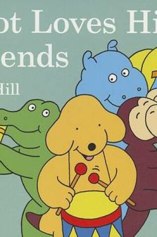 Cover of Spot Loves His Friends