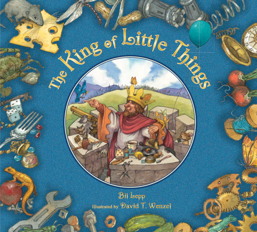 Book cover for The King of Little Things