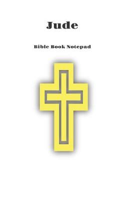 Book cover for Bible Book Notepad Jude