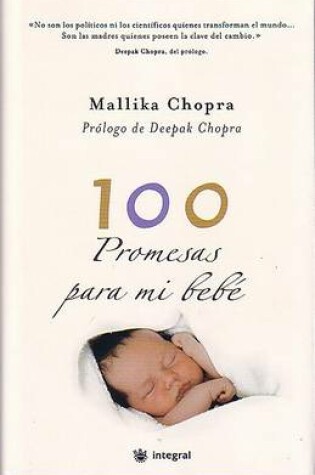 Cover of 100 Promesas Para Mi Bebe (100 Promises to My Baby)