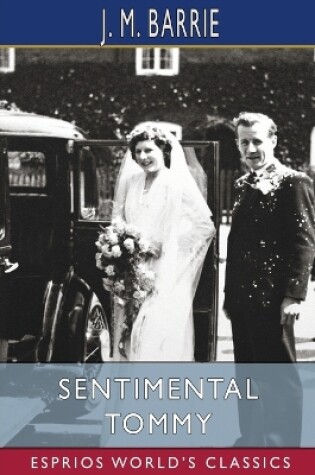 Cover of Sentimental Tommy (Esprios Classics)