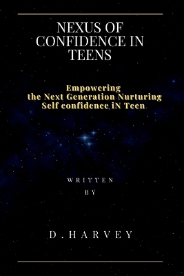 Book cover for Nexus of Confidence in Teens