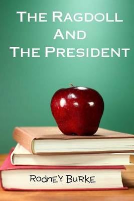 Cover of The Ragdoll and the President