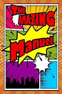 Book cover for The Amazing Manuel