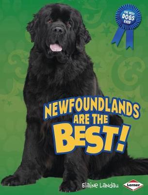 Book cover for Newfoundlands Are the Best!