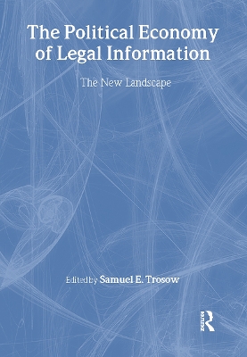 Cover of The Political Economy of Legal Information