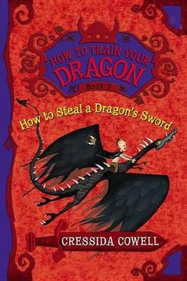 Book cover for How to Steal a Dragon's Sword