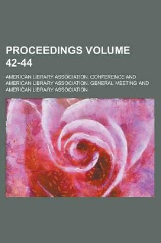 Cover of Proceedings Volume 42-44