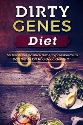 Cover of Dirty Genes Diet