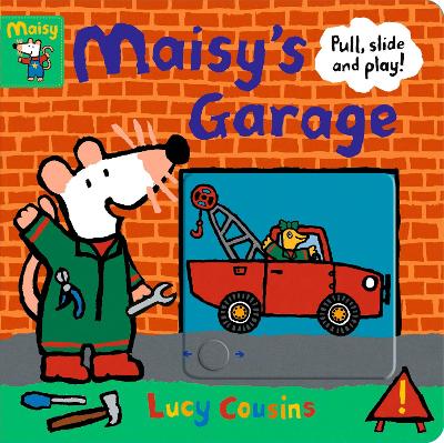 Book cover for Maisy's Garage: Pull, Slide and Play!