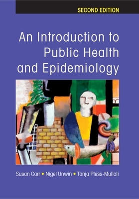 Book cover for An Introduction to Public Health and Epidemiology