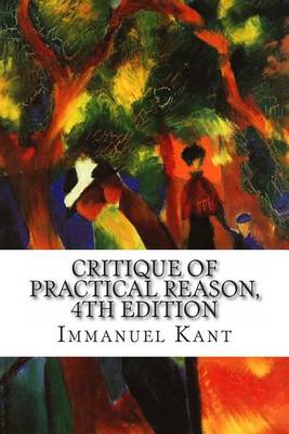 Book cover for Critique of Practical Reason, 4th Edition