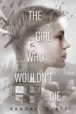 Book cover for The Girl Who Wouldn't Die