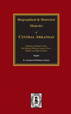 Book cover for The History of Central Arkansas.