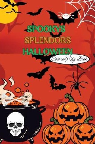 Cover of Spooky SplendorsHalloween For Kids