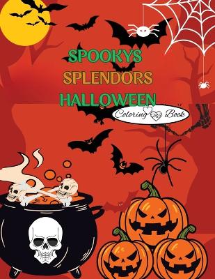 Book cover for Spooky SplendorsHalloween For Kids