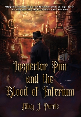 Book cover for Inspector Pim and the Blood of Inferium