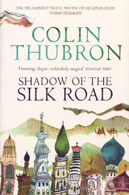 Book cover for Shadow of the Silk Road