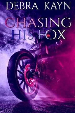 Cover of Chasing His Fox